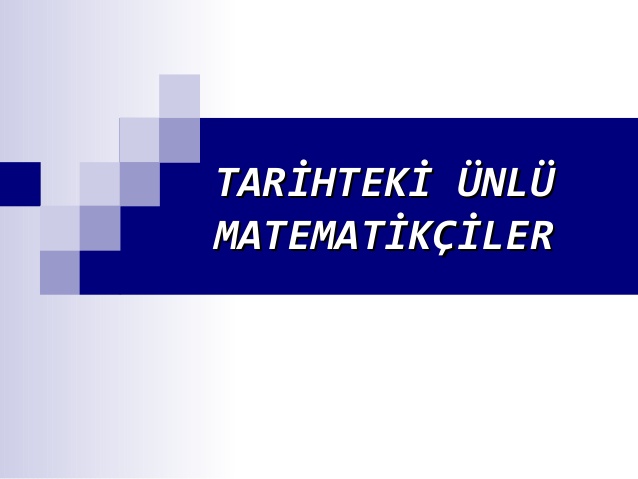 ünlü matematikçiler